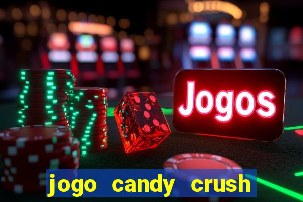 jogo candy crush paga mesmo